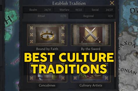 Cultures will come with specific bonuses and. . Best cultural traditions ck3